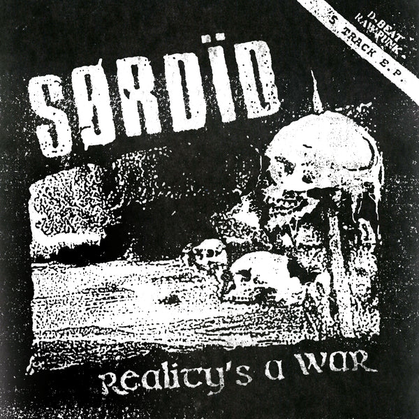 SØRDÏD - REALITY'S A WAR 7"