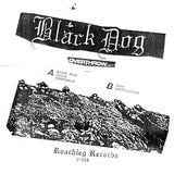 BLACK DOG - OVERTHROW 7"