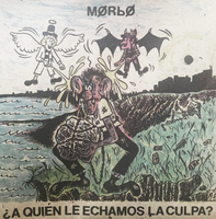 Morbo - ¿A quién le echamos la culpa? 12" (SLEEVES DAMAGED)