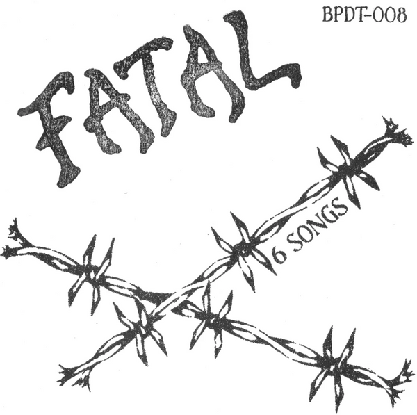 Fatal - 6 Songs