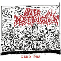 AUTO DESTRUCCIÓN - DEMO 1988 7"