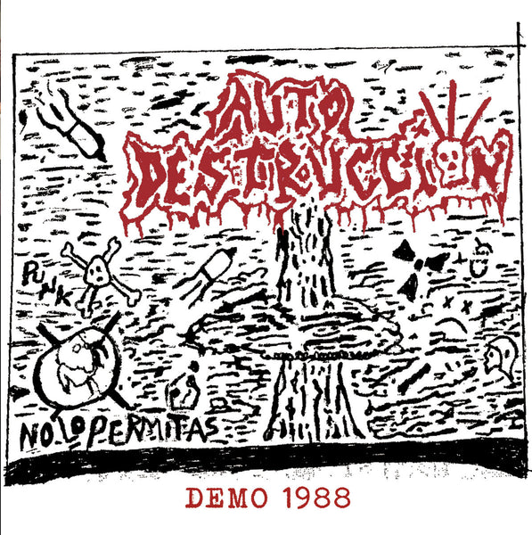 AUTO DESTRUCCIÓN - DEMO 1988 7"