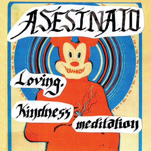 Asesinato - Loving, Kindness Meditation EP